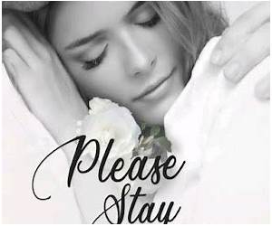 Please stay with me